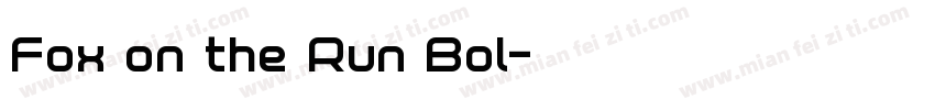 Fox on the Run Bol字体转换